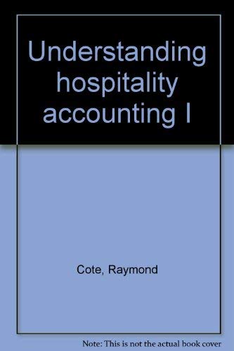 Stock image for Understanding Hospitality Accounting I for sale by Better World Books