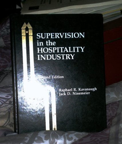 Stock image for Supervision in the Hospitality Industry for sale by Glands of Destiny First Edition Books
