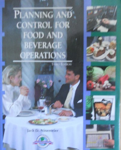 9780866120999: Planning and Control for Food and Beverage Operations