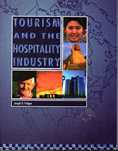 Imagen de archivo de Tourism and the Hospitality Industry a la venta por WorldofBooks