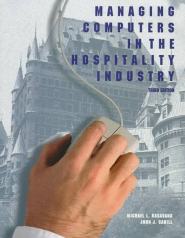 9780866121477: Managing Computers in the Hospitality Industry