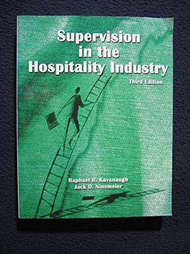 Beispielbild fr Supervision in the Hospitality Industry zum Verkauf von Wonder Book