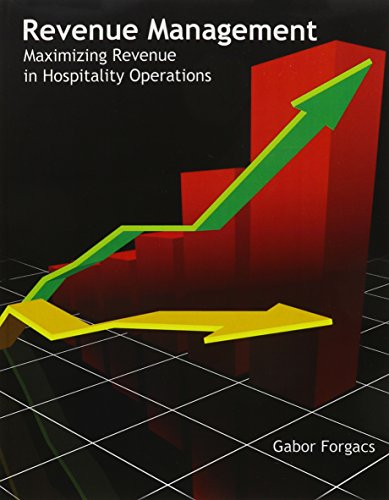 Imagen de archivo de Revenue Management: Maximizing Revenue in Hospitality Operations a la venta por SecondSale