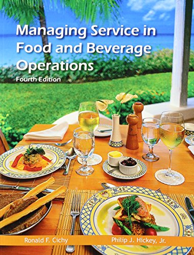 Beispielbild fr Managing Service in Food and Beverage Operations (Educational Institute Books) zum Verkauf von BookHolders
