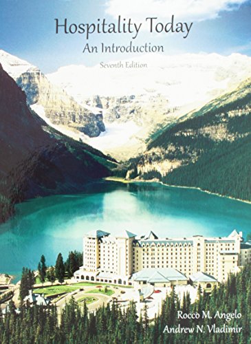 Hospitality Today: An Introduction (9780866123631) by Rocco M. Angelo; Andrew Vladimir