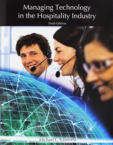 Beispielbild fr Managing Technology in the Hospitality Industry zum Verkauf von SecondSale