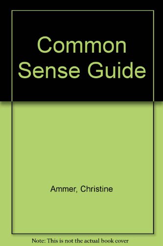 Imagen de archivo de The Common Sense Guide to Mental Health Care a la venta por Better World Books: West