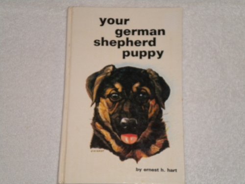 Stock image for Your German Shepherd Puppy for sale by Jenson Books Inc
