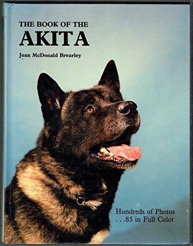 9780866220484: The book of the akita