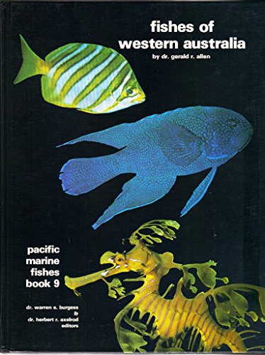 Stock image for Fishes of Western Australia; Pacific Marine Fishes for sale by N. Fagin Books