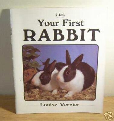 Beispielbild fr Your First Rabbit (Your First Series) zum Verkauf von Wonder Book