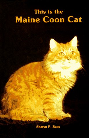 Beispielbild fr This Is the Maine Coon Cat zum Verkauf von Wonder Book