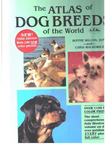 Stock image for The Atlas of Dog Breeds of the World, Third Edition for sale by Feldman's  Books
