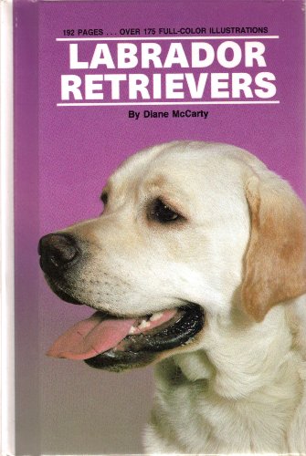 Beispielbild fr Labrador Retriever zum Verkauf von Wonder Book
