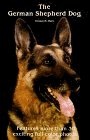 Imagen de archivo de The German Shepherd Dog a la venta por Books of the Smoky Mountains