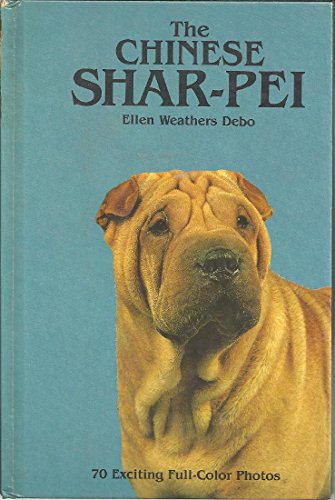 Beispielbild fr The Chinese Shar-Pei zum Verkauf von HPB-Ruby