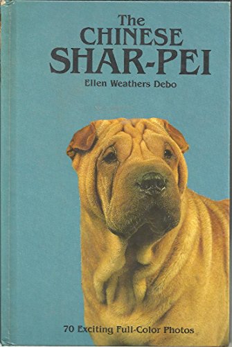 Stock image for The Chinese Shar-Pei for sale by HPB-Ruby