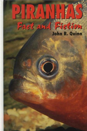 Beispielbild fr Piranhas : Fact and Fiction zum Verkauf von Better World Books