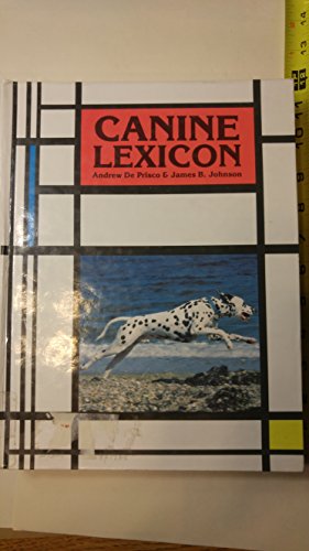 Canine Lexicon (9780866221986) by De Prisco, Andrew; Johnson, James B.