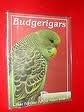 Stock image for Budgerigars for sale by Better World Books: West