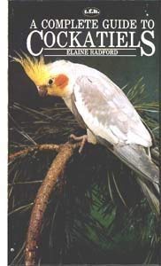 Stock image for A Complete Introduction to Cockatiels for sale by Half Price Books Inc.