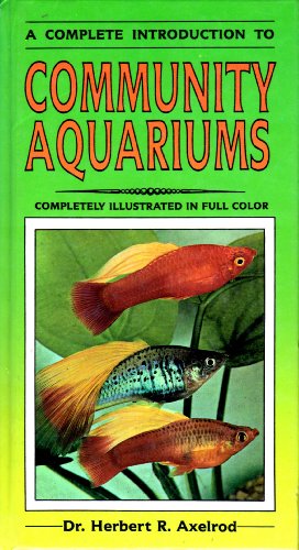Beispielbild fr Complete Guide to Community Aquariums zum Verkauf von WorldofBooks