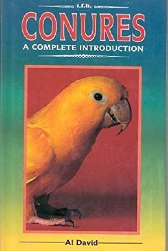 Beispielbild fr Conures: A Complete Introduction zum Verkauf von Wonder Book