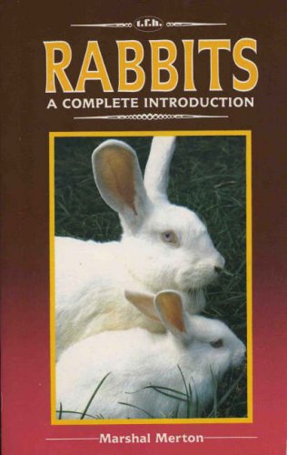 Stock image for A Complete Introduction to Rabbits for sale by Better World Books: West