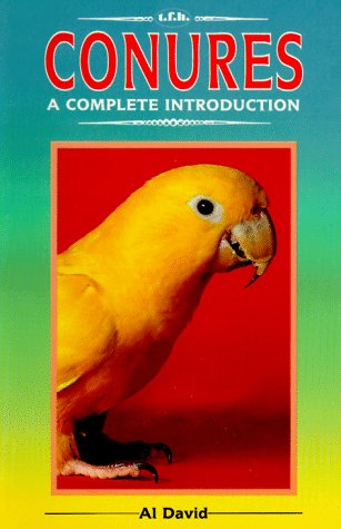 Stock image for Conures - a ccomplete introduction for sale by Ed Buryn Books