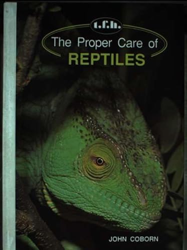 Imagen de archivo de The Proper Care of Reptiles a la venta por WorldofBooks