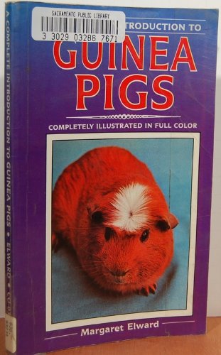 Stock image for Guinea Pigs a Complete Introduction for sale by Wonder Book