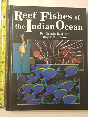 Beispielbild fr Reef Fishes of the Indian Ocean: A Pictorial Guide to the Common Reef Fishes of the Indian Ocean (PACIFIC MARINE FISHES) zum Verkauf von Zoom Books Company