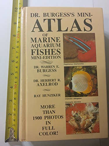 Imagen de archivo de Dr. Burgess's Mini-Atlas of Marine Aquarium Fishes a la venta por HPB-Emerald