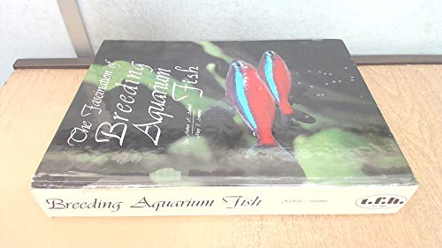 Beispielbild fr The Fascination of Breeding Aquarium Fish zum Verkauf von WorldofBooks