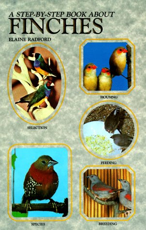 9780866224666: A Step-By-Step Book About Finches