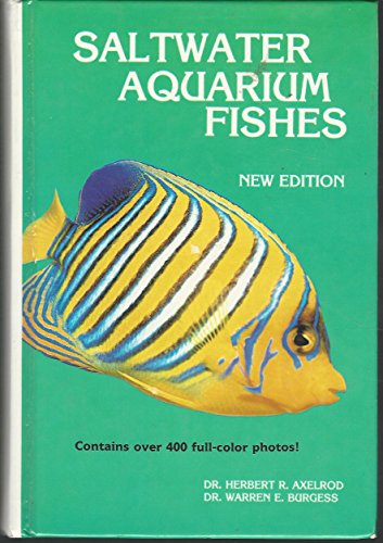 Imagen de archivo de Saltwater Aquarium Fishes a la venta por SecondSale