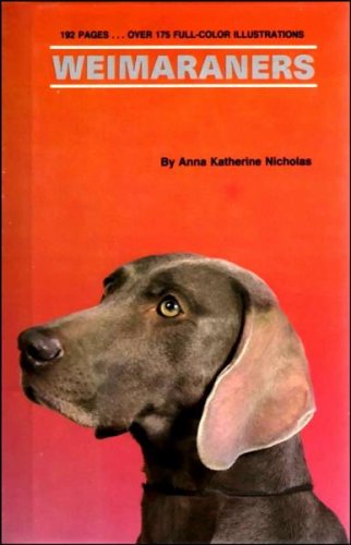 Stock image for Weimaraners for sale by Reuseabook