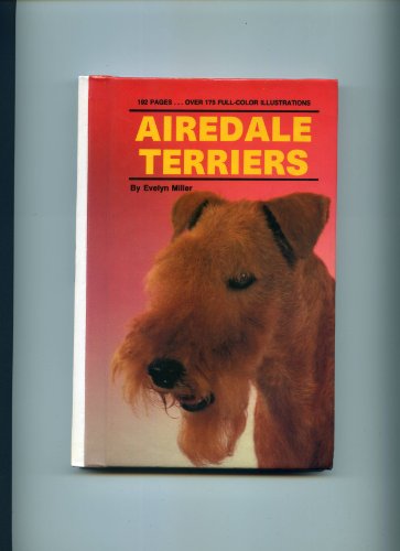 Stock image for Airedale Terriers for sale by WorldofBooks