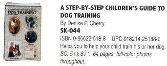 Beispielbild fr A Step-By-Step Children's Guide to Dog Training zum Verkauf von Wonder Book