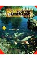 Stock image for Your New Garden Pond for sale by Wonder Book