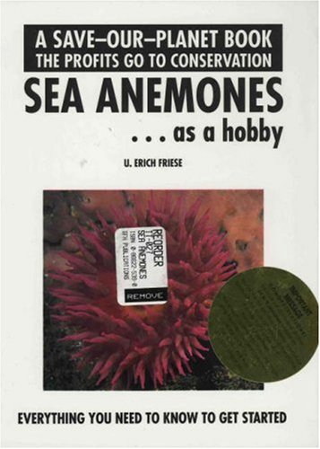 9780866225397: Sea Anemones as a Hobby (Save Our Planet S.)