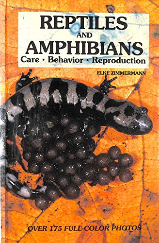 Beispielbild fr Reptiles and Amphibians: Care, Behavior, Reproduction zum Verkauf von Books of the Smoky Mountains