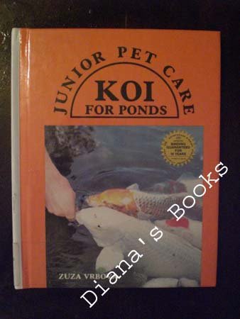 Stock image for Koi for Ponds (Junior Pet Care/J-008) for sale by SecondSale