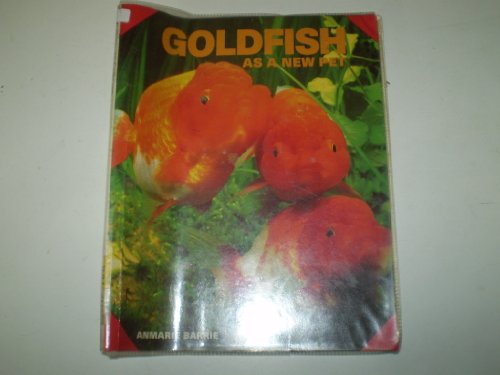 Stock image for Goldfish As a New Pet for sale by SecondSale