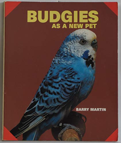 Stock image for Budgies As a New Pet for sale by Wonder Book