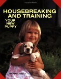 Beispielbild fr Housebreaking and Training Your New Puppy zum Verkauf von Better World Books