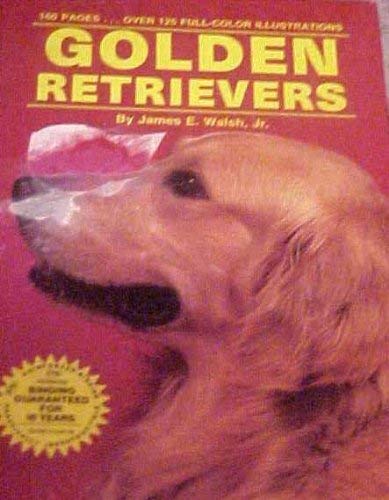 Stock image for Golden Retrievers for sale by Better World Books: West