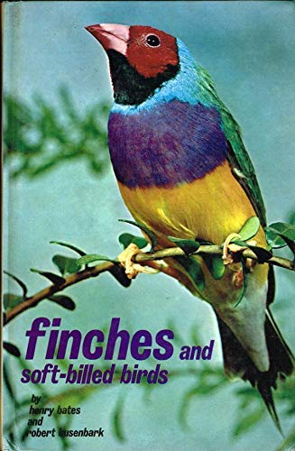 Beispielbild fr Finches and Softbilled Birds zum Verkauf von Better World Books