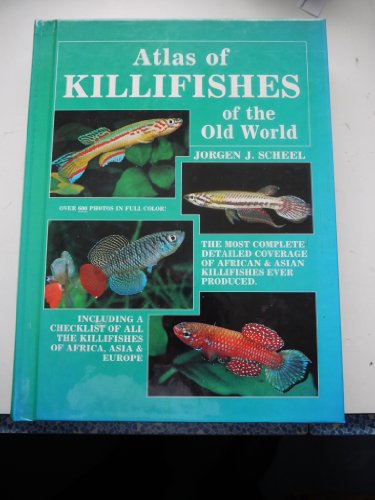 9780866226684: Atlas of Killifishes of Old World