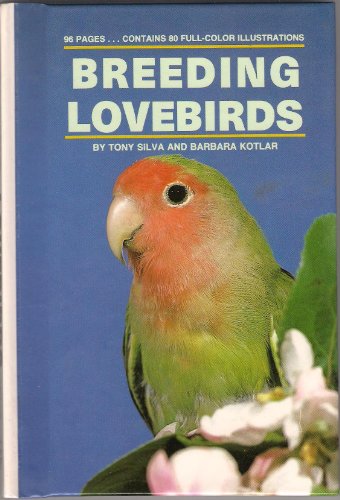 Stock image for Breeding Lovebirds for sale by HPB Inc.